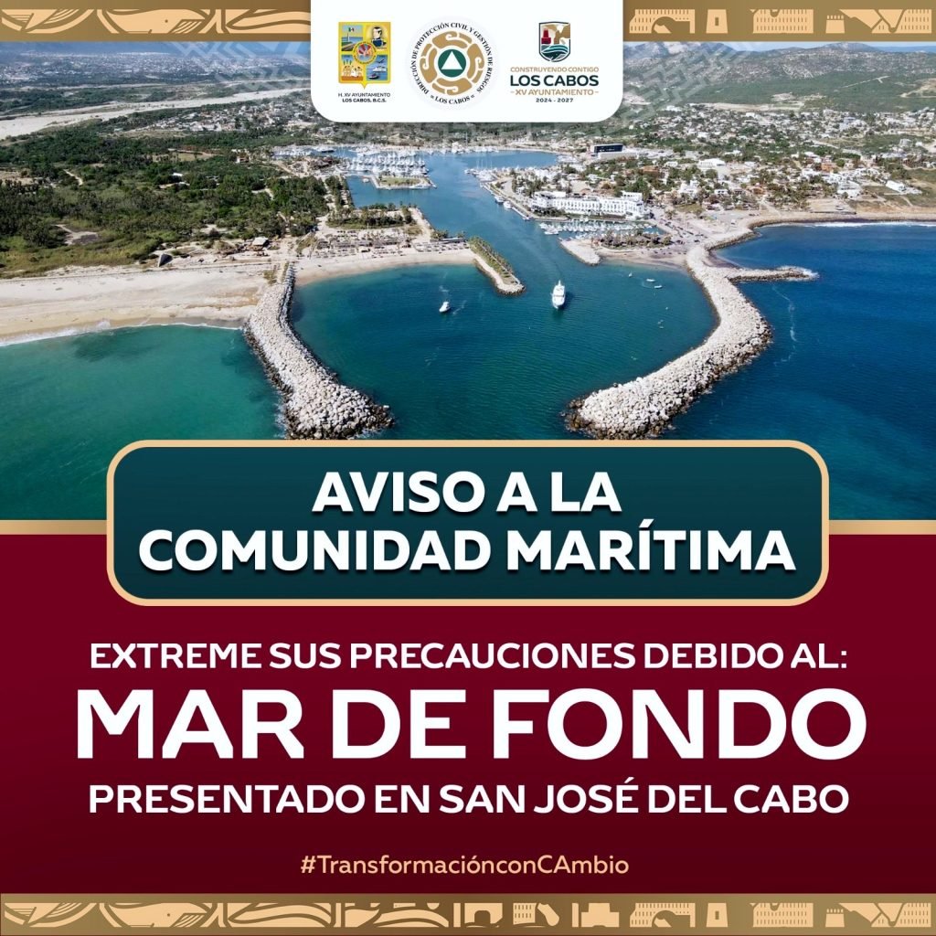 Ayuntamiento de Los Cabos llama a extremar precauciones por mar de fondo
